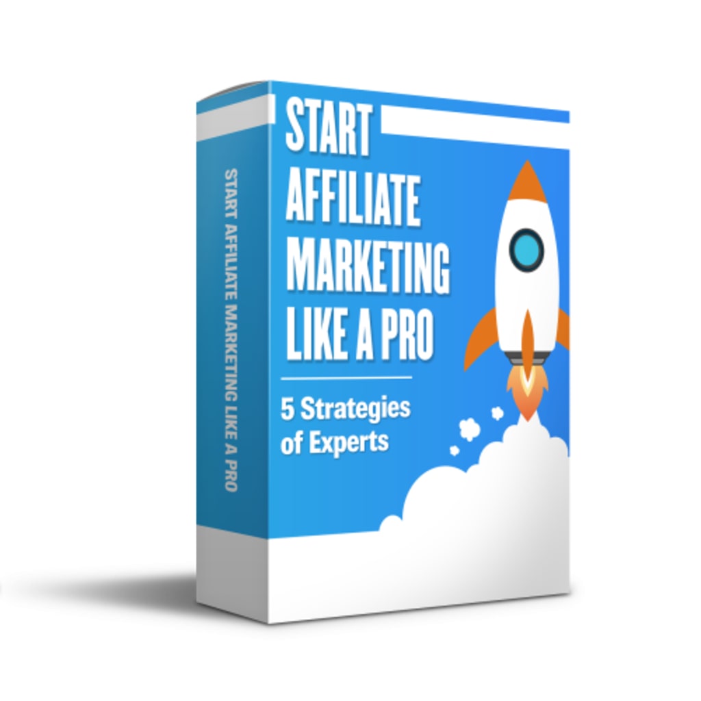 Start Affiliate Marketing Like a Pro